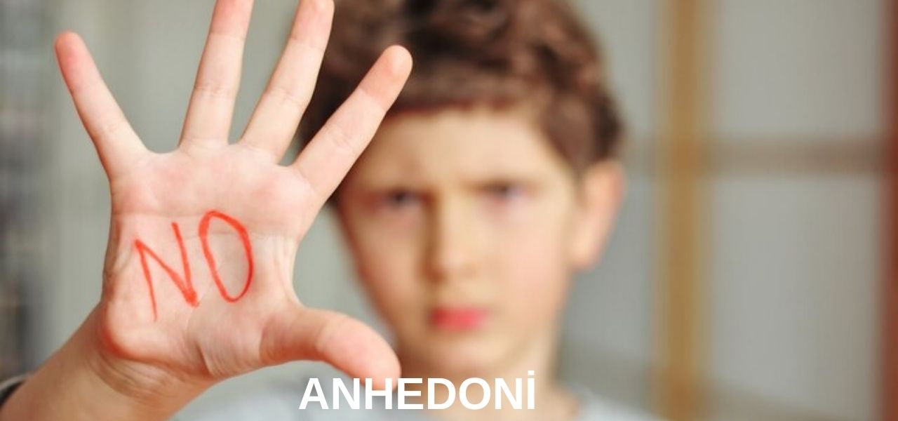 Anhedoni rahatsızlıgı nedır